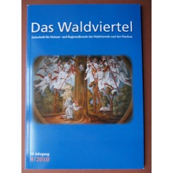 Das Waldviertel - Zeitschrift für Heimat und Regionalkunde 4/2010