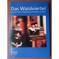 Das Waldviertel - Zeitschrift für Heimat und Regionalkunde 2/2012