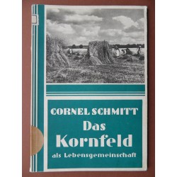 Das Kornfeld als Lebensgemeinschaft (Cornel Schmitt)