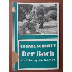 Der Bach als Lebensgemeinschaft (Cornel Schmitt)