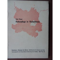 Schriftreihe Heimat und Volk / Kulturpfflege in Niederdonau Heft Nr. 72 