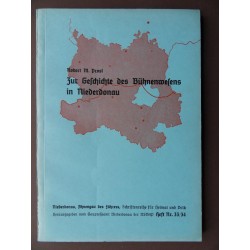 Schriftreihe Heimat und Volk / Zur Geschichte des Bühnenwesens in  Niederdonau Heft Nr. 33/34 (1941) 