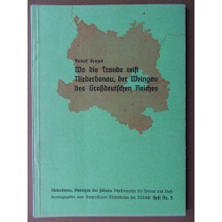 Schriftreihe Heimat und Volk / Wo die Traube reift ... Heft Nr. 3 (1941) 