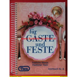 Thea Kochbuch Nr. 8 - für Gäste und Feste (1986)