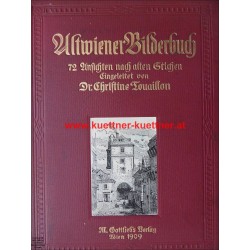 Altwiener Bilderbuch - 72 Ansichten nach alten Stichen (1909)