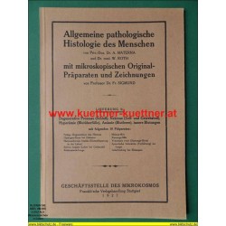Allgemeine pathologische Histologie des Menschen.  Lfg. 3 (1927)