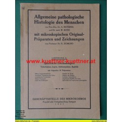 Allgemeine pathologische Histologie des Menschen.  Lfg. 6 (1927)