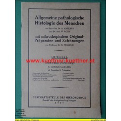 Allgemeine pathologische Histologie des Menschen.  Lfg. 9 (1927)