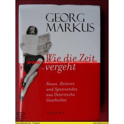 Wie die Zeit vergeht von Georg Markus (2009)