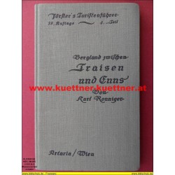 Förster´s Führer Bergland zwischen Traisen und Enns (1924)