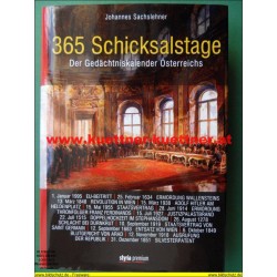 365 Schicksalstage - Der Gedächtniskalender Österreichs (2012)