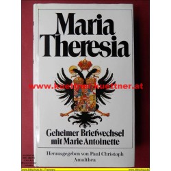 Maria Theresia - Geheimer Briefwechsel mit Maria Antoinette (1980)