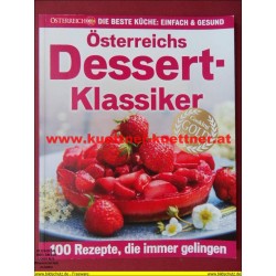 Österreichs Dessert Klassiker - 100 Rezepte, die immer gelingen