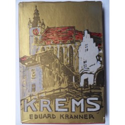 Krems - Antliz einer Stadt von Eduard Kranner
