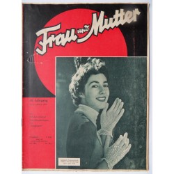 Modezeitschrift Frau und Mutter 1956 Erstes  Juniheft mit Schnittbogen2