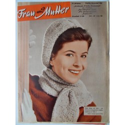 Modezeitschrift Frau und Mutter 1958 Zweites Jännerheft mit Arbeitsbogen1