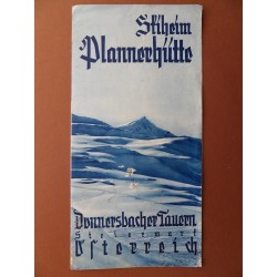 Prospekt Skiheim Plannerhütte / 1939 (Stmk) 