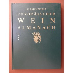 Europäischer Wein Almanach - Rudolf Steurer (1986)